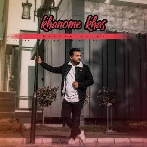 کیوان وهاب خانم خاص تویی تو تک دل آس تویی تو